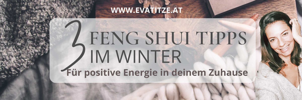 Feng Shui im Winter - Eva Titze